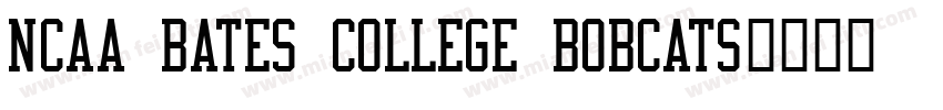 NCAA Bates College Bobcats字体转换